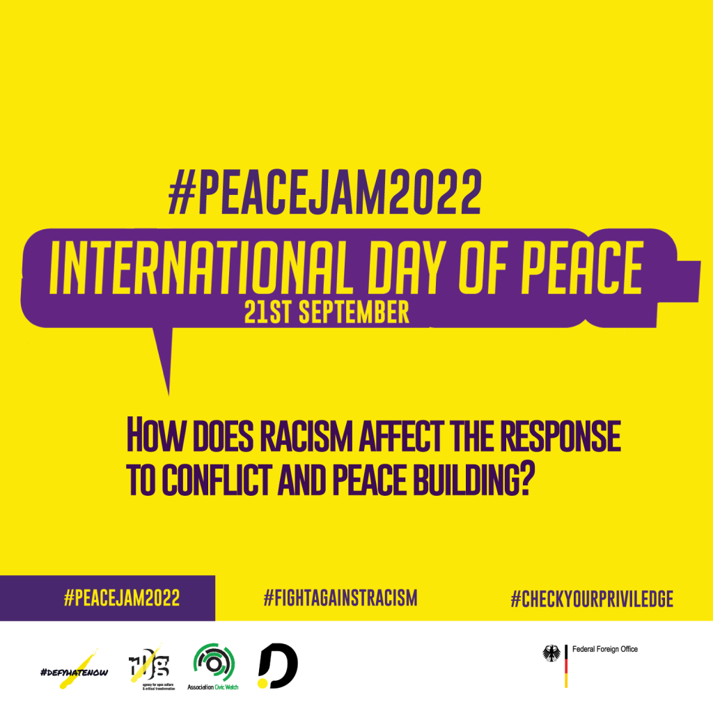 #peacejam2022 banner titled "How does racism affect the response to conflict and peace building"