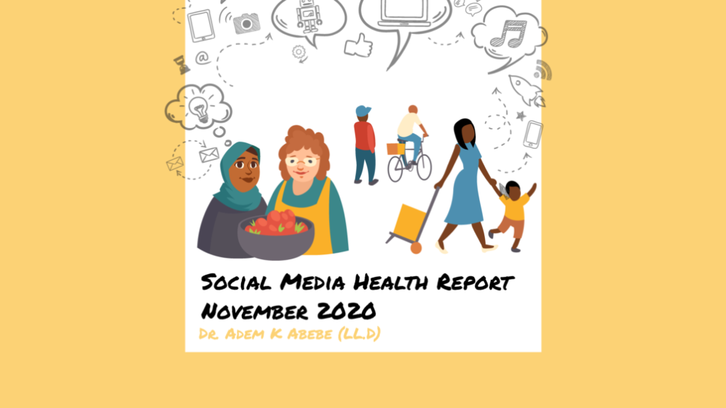 Social Media Health Report , November 2020